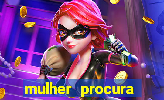 mulher procura homem bahia